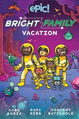 Rodina Brightovcov: Dovolenka: Diel 2 - The Bright Family: Vacation: Volume 2