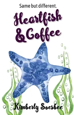 Srdce a káva - Heartfish and Coffee