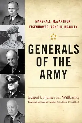 Armádni generáli: Marshall, Macarthur, Eisenhower, Arnold, Bradley - Generals of the Army: Marshall, Macarthur, Eisenhower, Arnold, Bradley