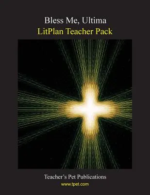 Balíček pre učiteľa Litplan: Bless Me Ultima - Litplan Teacher Pack: Bless Me Ultima