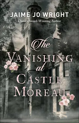 Zmiznutie na hrade Moreau - The Vanishing at Castle Moreau