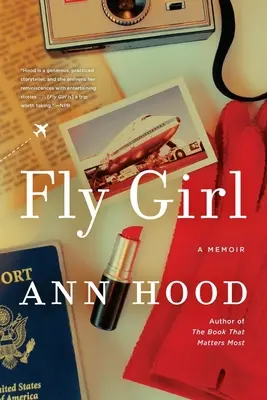 Fly Girl (Dievča na mušku): Memoáre - Fly Girl: A Memoir