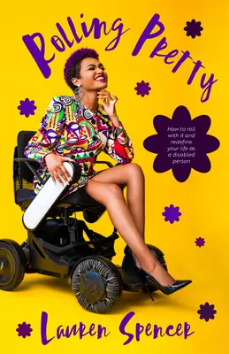 Access Your Drive and Enjoy the Ride: A Guide to Achieving Your Dreams from a Person with a Disability