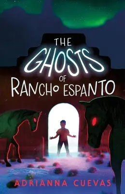Duchovia z Rancho Espanto - The Ghosts of Rancho Espanto