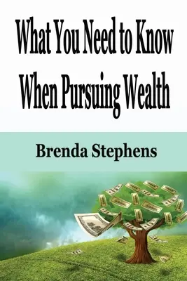 Čo potrebujete vedieť pri honbe za bohatstvom - What You Need to Know When Pursuing Wealth