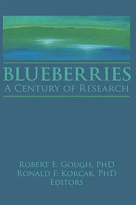 Čučoriedky: Storočie výskumu - Blueberries: A Century of Research