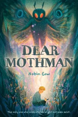 Drahý motýľ - Dear Mothman