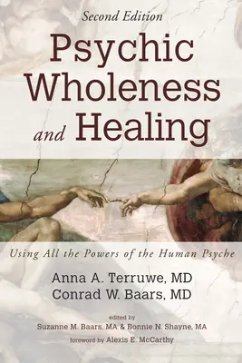 Psychická celistvosť a liečenie, druhé vydanie - Psychic Wholeness and Healing, Second Edition