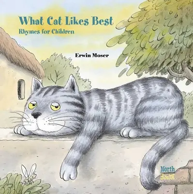 Čo má mačka najradšej: Rýmovačky pre deti - What Cat Likes Best: Rhymes for Children