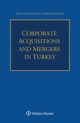 Akvizície a zlúčenia podnikov v Turecku - Corporate Acquisitions and Mergers in Turkey