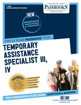 Špecialista dočasnej pomoci III, IV (C-4928): Študijná príručka k preukazom - Temporary Assistance Specialist III, IV (C-4928): Passbooks Study Guide