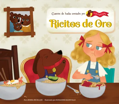 Ricitos de Oro (Zlatovláska) - Ricitos de Oro (Goldilocks)