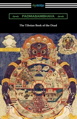 Tibetská kniha mŕtvych - The Tibetan Book of the Dead