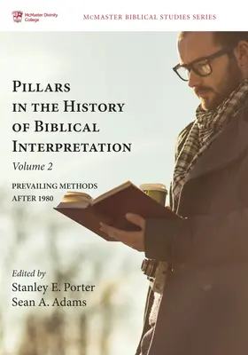 Piliere dejín biblickej interpretácie, zväzok 2 - Pillars in the History of Biblical Interpretation, Volume 2