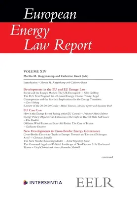 Správa o európskom energetickom práve XIV: zväzok 14 - European Energy Law Report XIV: Volume 14