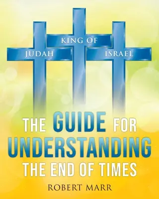 Príručka na pochopenie konca čias - The Guide for Understanding the End of Times