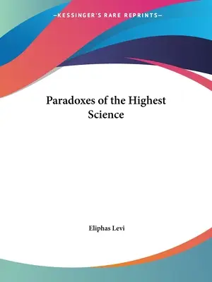 Paradoxy najvyššej vedy - Paradoxes of the Highest Science