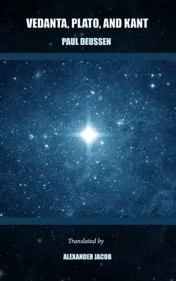 Vedanta, Platón a Kant (preklad) - Vedanta, Plato, and Kant (Translated)