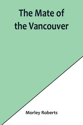 Kamarátka z Vancouveru - The mate of the Vancouver