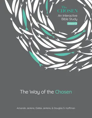Cesta vyvolených: Vyvolení: 2. diel: Vyvolení: 2. diel: Vyvolení: 3. diel - The Way of the Chosen: Volume 3