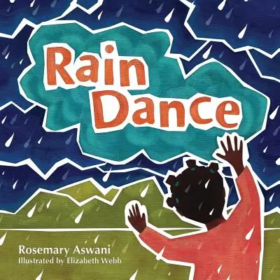 Tanec v daždi - Rain Dance