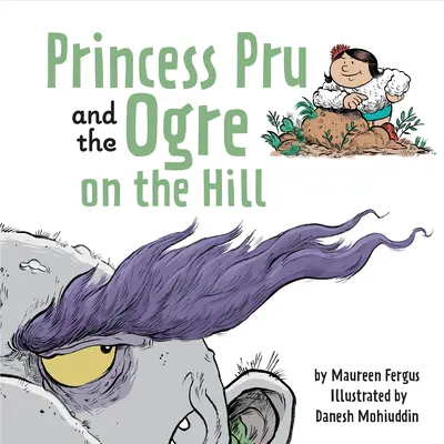 Princezná Pru a zlobor na kopci - Princess Pru and the Ogre on the Hill
