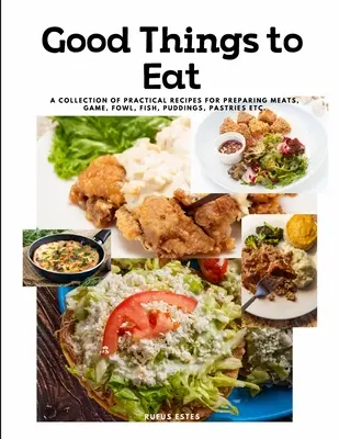 Dobré veci na jedenie - Good Things to Eat