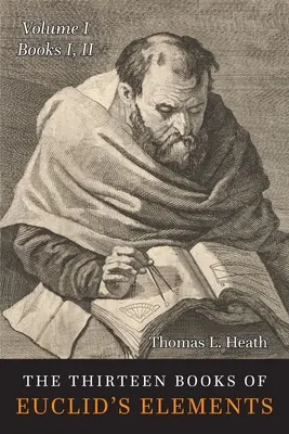 Trinásť kníh Elementov: Prvý zväzok: Knihy 1-2 - The Thirteen Books of the Elements: Volume One: Books 1-2