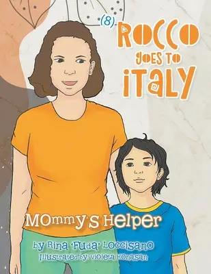 (8) Rocco ide do Talianska: Mamičkin pomocník - (8) Rocco Goes to Italy: Mommy's Helper