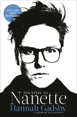 Desať krokov k Nanette: Situation: A Memoir - Ten Steps to Nanette: A Memoir Situation