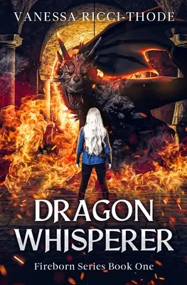 Zaklínač drakov - Dragon Whisperer