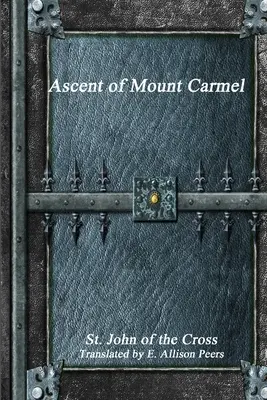 Výstup na horu Karmel - Ascent of Mount Carmel