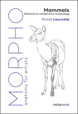 Morfo: Cicavce: Elements of Comparative Morphology - Morpho: Mammals: Elements of Comparative Morphology