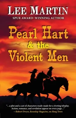 Pearl Hartová a násilníci - Pearl Hart & the Violent Men