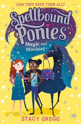 Mágia a zlomyseľnosť - Magic and Mischief