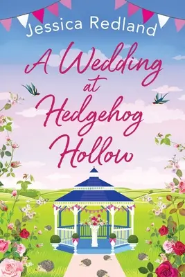 Svadba v Hedgehog Hollow - A Wedding at Hedgehog Hollow