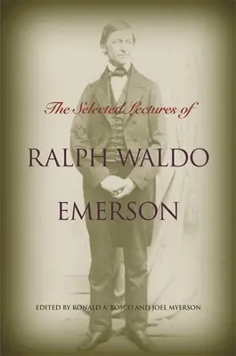 Vybrané prednášky Ralpha Walda Emersona - The Selected Lectures of Ralph Waldo Emerson