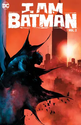 Ja som Batman zv. 2: Vitajte v New Yorku - I Am Batman Vol. 2: Welcome to New York