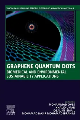 Grafénové kvantové bodky: aplikácie v biomedicíne a v oblasti environmentálnej udržateľnosti - Graphene Quantum Dots: Biomedical and Environmental Sustainability Applications