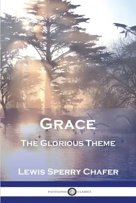 Milosť: Milosrdenstvo: slávna téma - Grace: The Glorious Theme