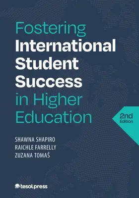 Podpora úspešnosti zahraničných študentov vo vysokoškolskom vzdelávaní, druhé vydanie - Fostering International Student Success in Higher Education, Second Edition