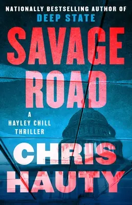 Divoká cesta: triler - Savage Road: A Thriller