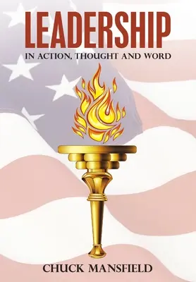 Vedenie: V činoch, myšlienkach a slovách - Leadership: In Action, Thought and Word