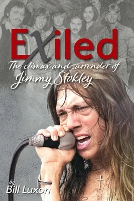 Vyhnanstvo: Vyvrcholenie a kapitulácia Jimmyho Stokleyho - Exiled: The Climax and Surrender of Jimmy Stokley