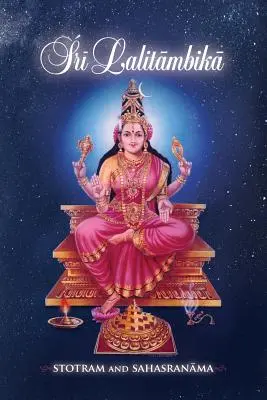 Šrí Lalitambika: Stotram a Sahasranama - Sri Lalitambika: Stotram and Sahasranama