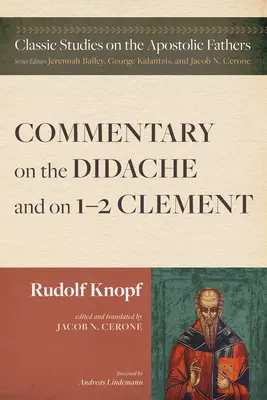 Komentár k Didaché a k 1-2 Klementovi - Commentary on the Didache and on 1-2 Clement