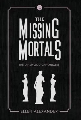 Chýbajúci smrteľníci - The Missing Mortals