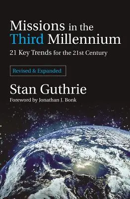 Misie v treťom tisícročí: 21 kľúčových trendov pre 21. storočie - Missions in the Third Millennium: 21 Key Trends for the 21st Century