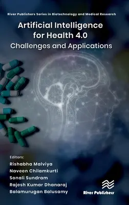 Umelá inteligencia pre zdravotníctvo 4.0: Výzvy a aplikácie - Artificial Intelligence for Health 4.0: Challenges and Applications
