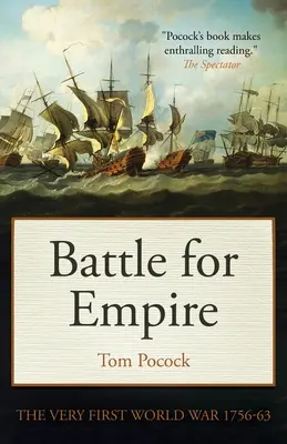Bitka o impérium: Prvá svetová vojna 1756 - 1963 - Battle for Empire: The Very First World War 1756-63